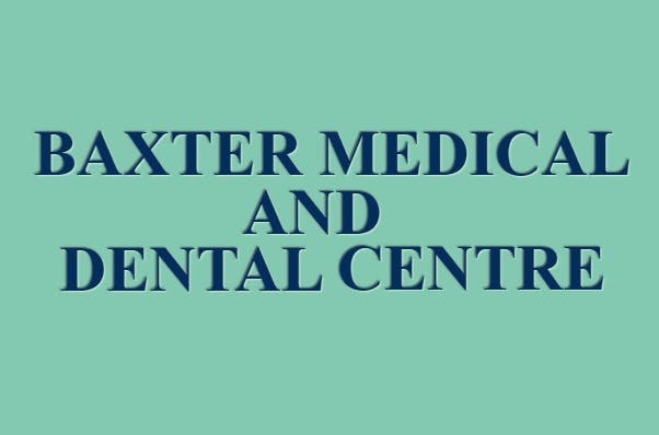 Baxter Medical and Dental Centre (Medical) Book an Appointment Online